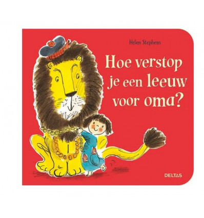 HOE VERSTOP JE EEN LEEUW VOOR OMA ?